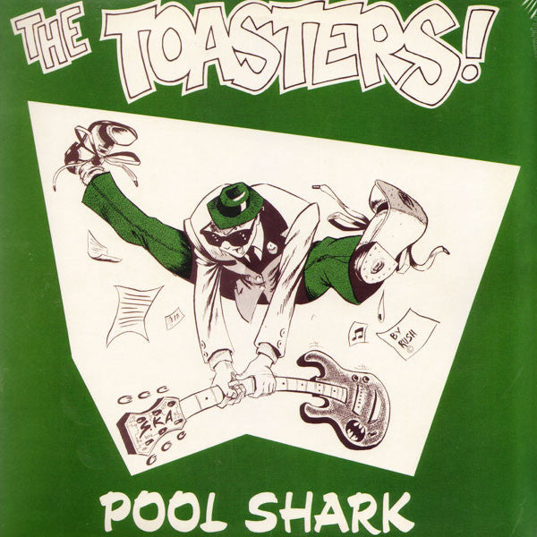 Toasters - Pool Shark NEW PSYCHOBILLY / SKA LP
