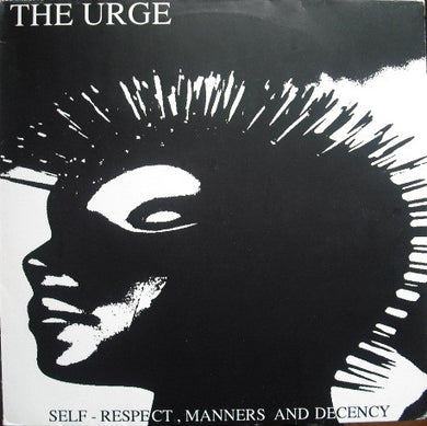 Urge - Self-Respect, Manners And Decency USED LP