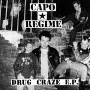 Capo Regime - Drug Craze USED 7"