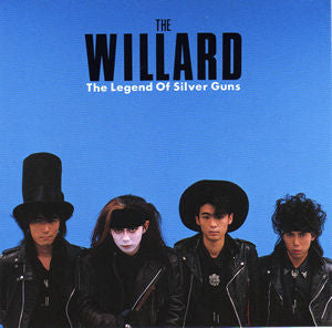 THE WILLARD　The Legend Of Silver Guns Willard - The Legend Of Silver Guns USED LP – pukenvomitrecords.com
