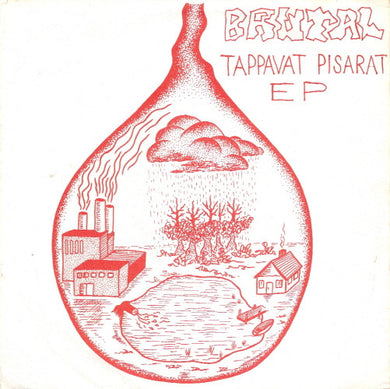 Brutal - Tappavat Pisarat EP USED 7