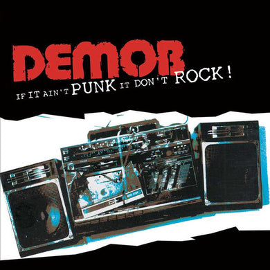 Demob - If It Ain't Punk It Don't Rock NEW LP
