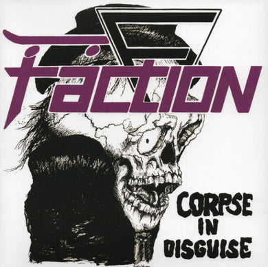 Faction - Corpse In Disguise NEW 7