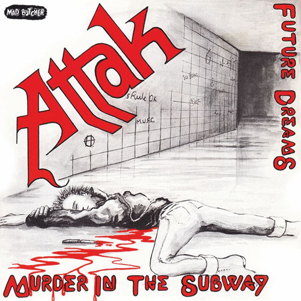 Attak - Murder In The Subway NEW 7