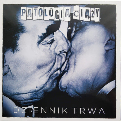 Patologia Ciązy - Dziennik Trwa NEW LP