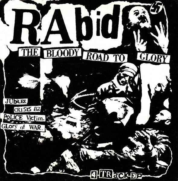 Rabid - The Bloody Road To Glory USED 7