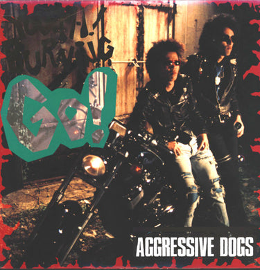 Aggressive Dogs – Shut Up! Field Of The Down USED LP