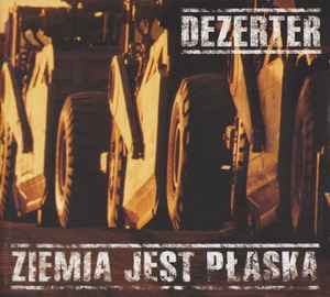 Dezerter ‎- Ziemia Jest Płaska NEW LP