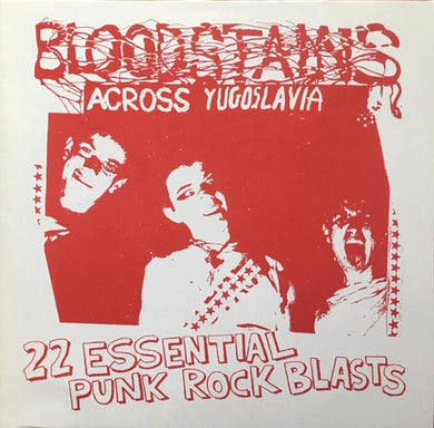 Comp - Bloodstains Across Yugoslavia USED LP