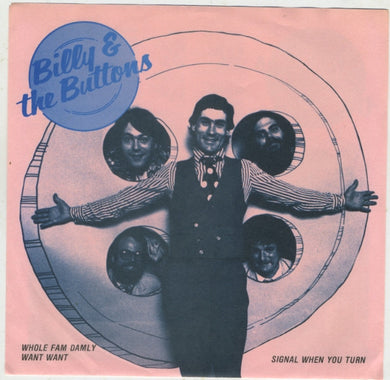 Billy & The Buttons - Whole Fam Damly USED 7