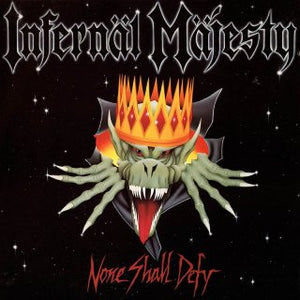 Infernäl Majesty - None Shall Defy NEW METAL LP