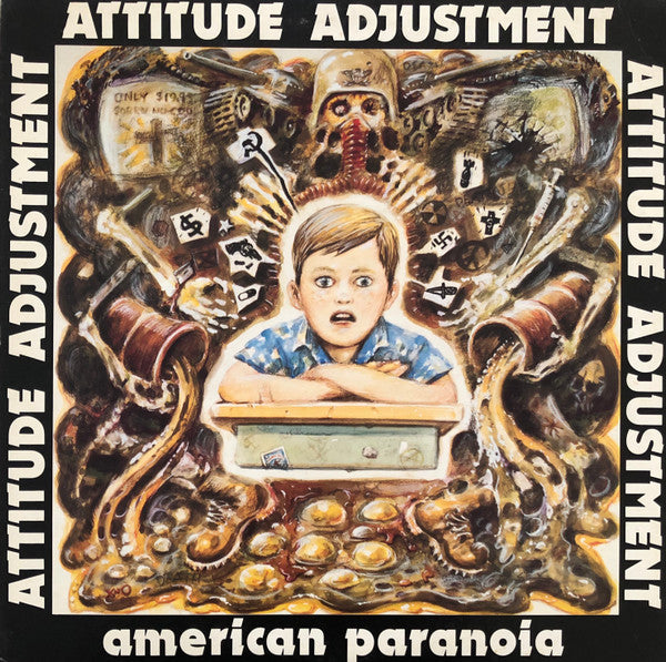 Attitude Adjustment - American Paranoia NEW LP