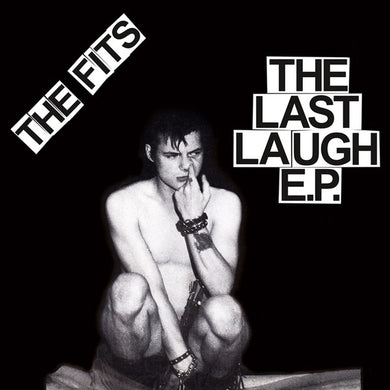 Fits - The Last Laugh E.P. NEW 7