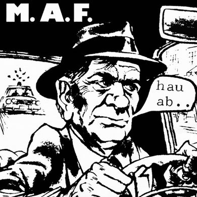 M.A.F. - Hau Ab.. NEW 2xLP