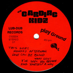 Cardiac Kidz ‎- Play Ground USED 7"