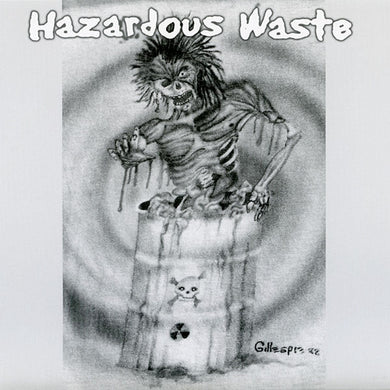 Hazardous Waste - Half Life / Dangerzone USED METAL 7