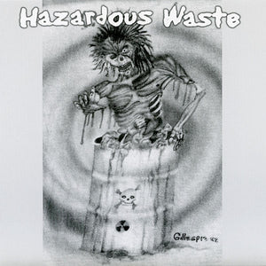 Hazardous Waste - Half Life / Dangerzone USED METAL 7"