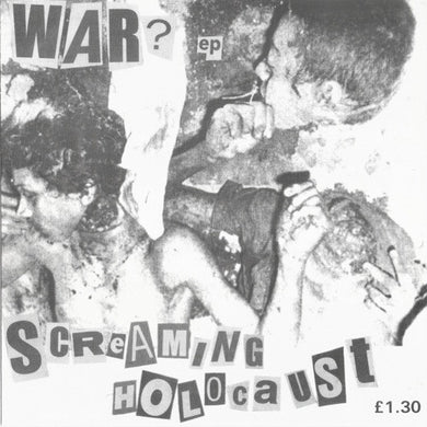 Screaming Holocaust - War? USED 7