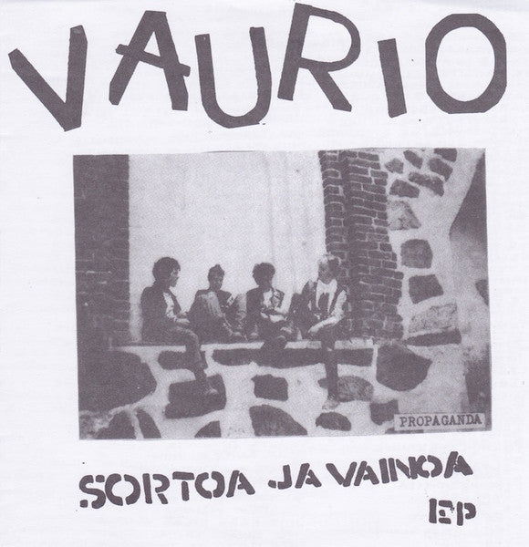 Vaurio - Sortoa Ja Vainoa EP USED 7