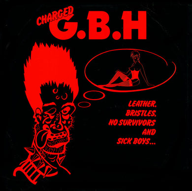 GBH - Leather Bristles No Survivors And Sick Boys USED LP (jpn)