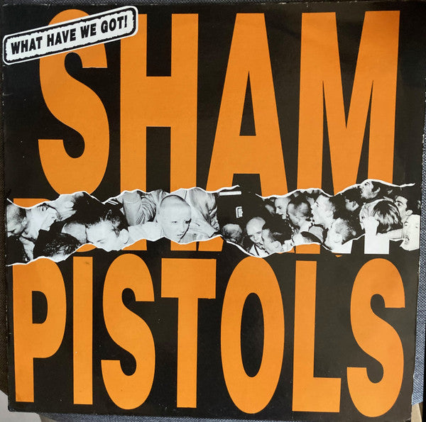 Sham Pistols - What Have We Got! USED LP