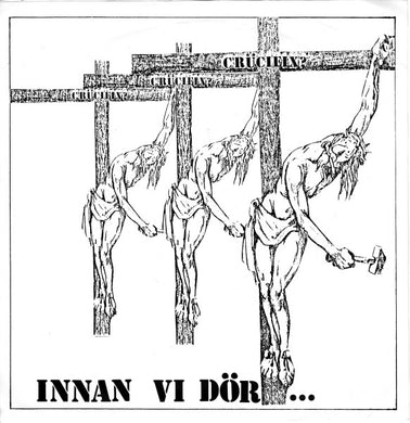 Crücifix - Innan Vi Dör... USED 7