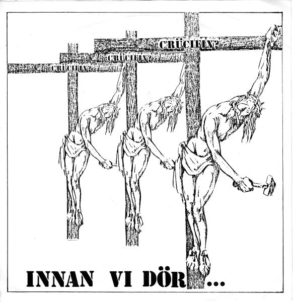 Crücifix - Innan Vi Dör... USED 7