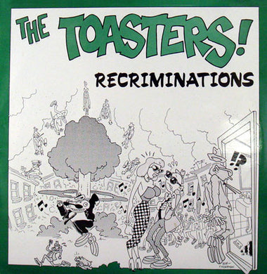 Toasters! - Recriminations USED PSYCHOBILLY / SKA LP