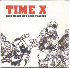 Time X - Good Moves Not Good Players USED 7