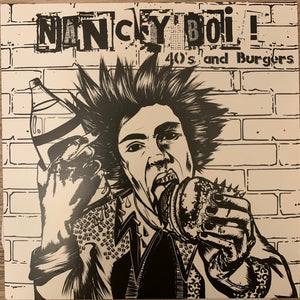 Nancy Boi! - 40's And Burgers NEW 7"