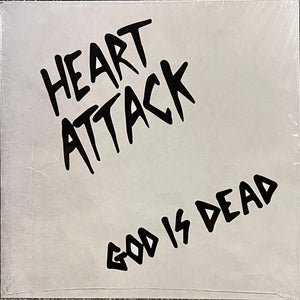 Heart Attack - God Is Dead NEW 7"