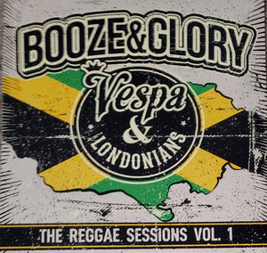 Booze & Glory / Vespa & The Londonians - The Reggae Sessions Vol. 1 NEW PSYCHOBILLY / SKA LP