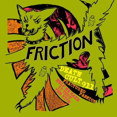 Friction - Death Cult 911 NEW 7