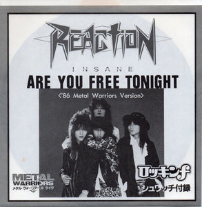 Reaction - Are You Free Tonight USED METAL 7"