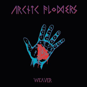 arctic flowers - weaver NEW POST PUNK / GOTH LP