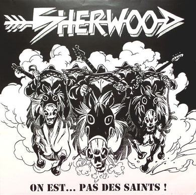 Sherwood - On Est...Pas Des Saints ! NEW LP