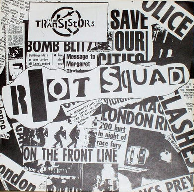 Transistors - Riot Squad USED 7