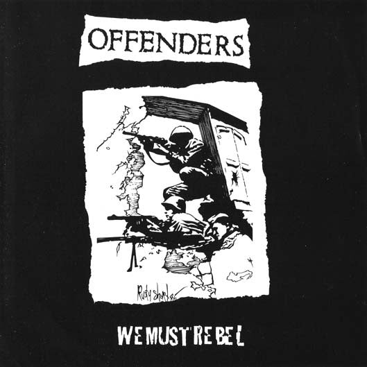 Offenders - We Must Rebel USED 7