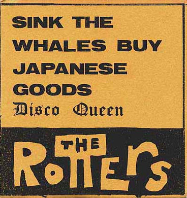 Rotters - Sink The Whales Buy Japanese Goods USED 7