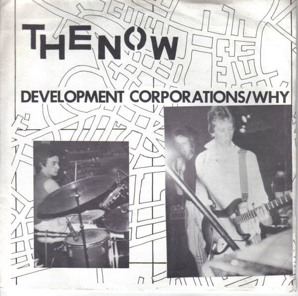 Now, The - Development Corporations b/w Why? NEW 7