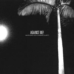 Against Me! - Searching for a Former Clarity NEW 2xLP