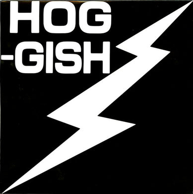 Hog Gish - S/T USED 7