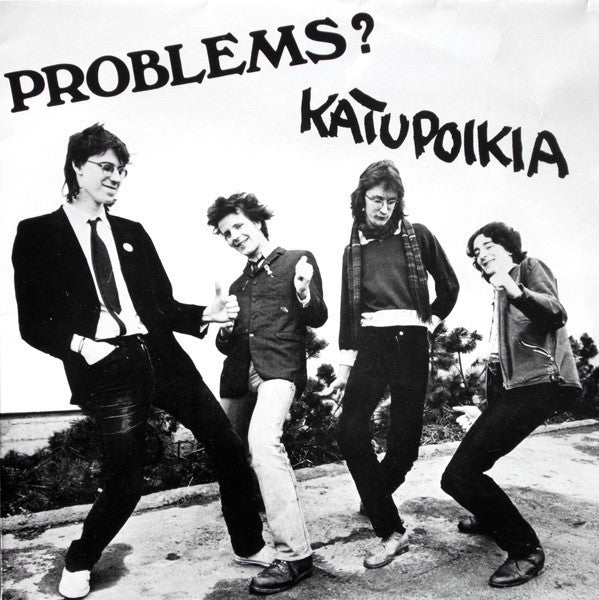 Problems? - Katupoikia NEW LP