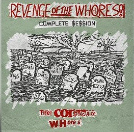 Corporate Whores, The - Revenge Of The Whores NEW LP