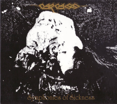 Carcass ‎- Symphonies Of Sickness NEW METAL CD