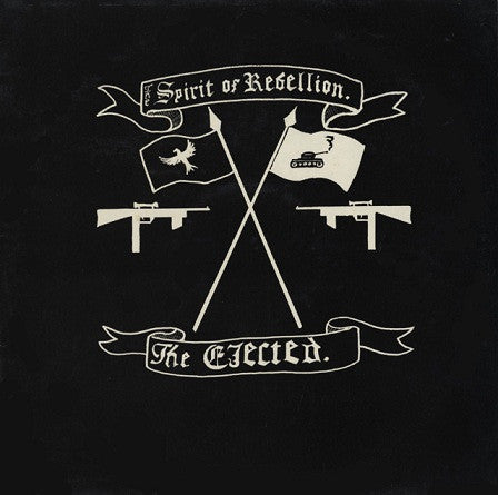 Ejected ‎- The Spirit Of Rebellion NEW LP (black vinyl)