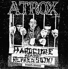 Atrox - Hardcore Against Repression NEW LP + CD