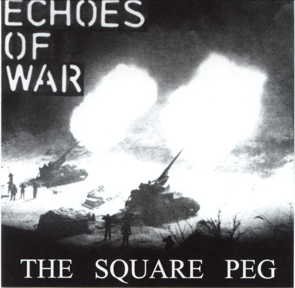 Square Peg - Echoes Of War USED 7
