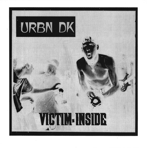 Urbn DK - Victim Inside USED 7