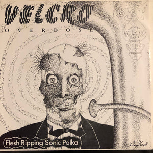 Velcro Overdose - Flesh Ripping Sonic Polka USED 7"